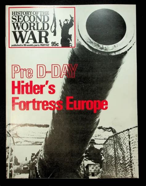 Vintage History Of The Second World War Magazine Part 62 Wwii D Day