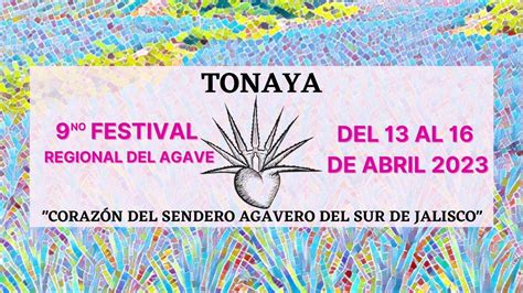 Tonaya Realizar El Festival Del Agave Abc Noticia