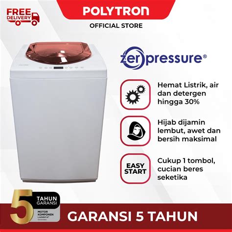 Jual POLYTRON Mesin Cuci 1 Tabung Zeromatic Hijab 7 5KG PAW 75517WM