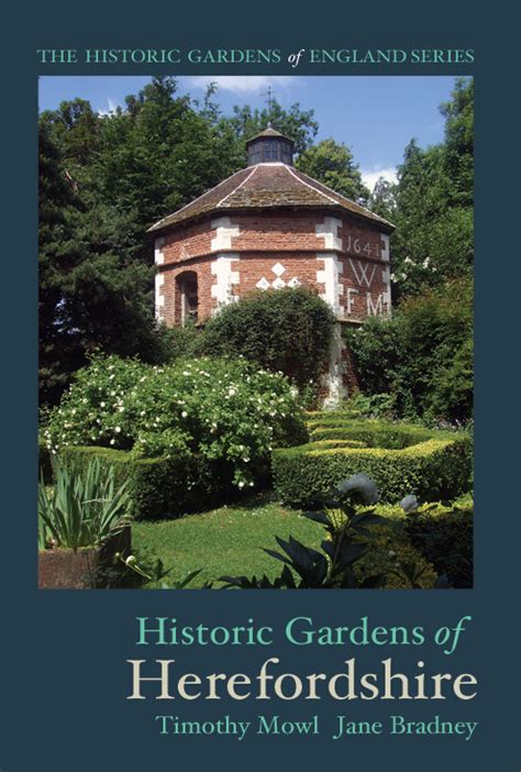 Historic Gardens of Herefordshire – Redcliffe Press