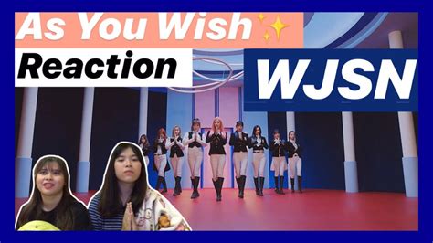 MV 우주소녀 WJSN 이루리 As You Wish REACTION รแอคชน ราชวงศอจ