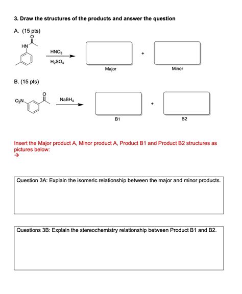 Solved 3 Draw The Structures Of The Products And Answer The