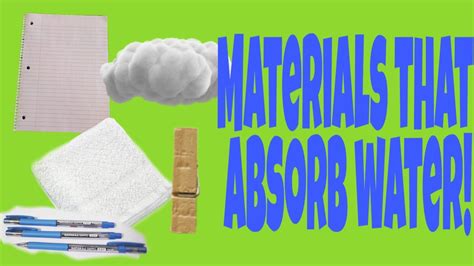 Objects That Absorb Water