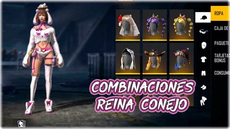 MEJORES COMBINACIONES PAQUETE REINA CONEJO Free Fire INEY YouTube