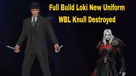 Loki New Uniform With Full Build Review And WBL Knull Clear 2023