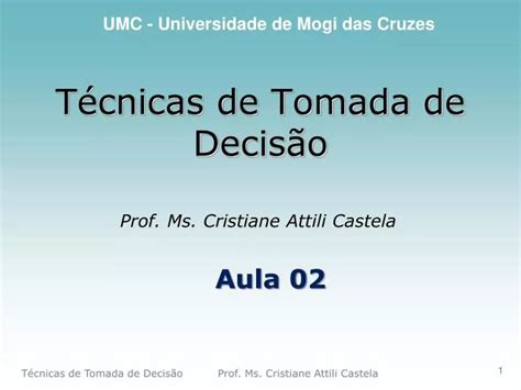 Ppt T Cnicas De Tomada De Decis O Powerpoint Presentation Free