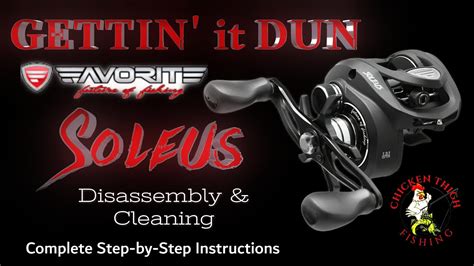 Gettin It Dun S Ep How To Disassemble Clean A Soleus Reel