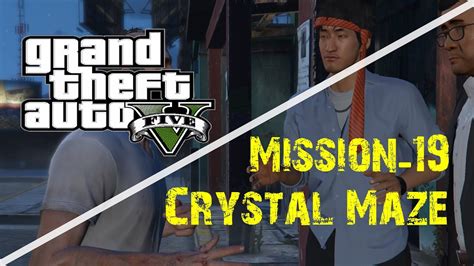 Gta Mission Crystal Maze Gameplay Youtube