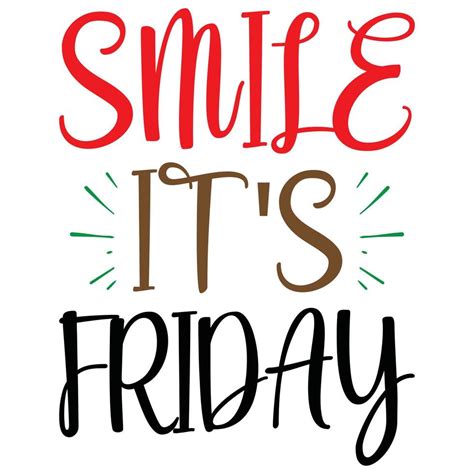 It's Friday Tradução - Its Friday Pictures