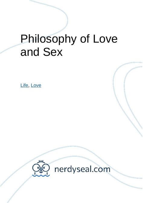 Philosophy Of Love And Sex 253 Words NerdySeal