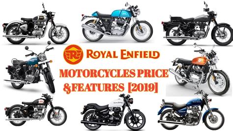 Royal Enfield Motorcycles Price List In India [2019] Mileage Features Minute Youtube