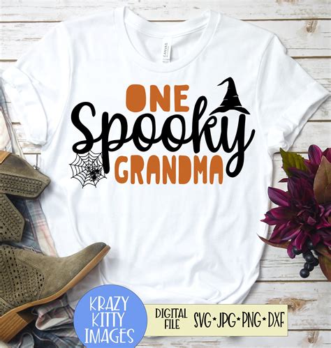 One Spooky Grandma Svg Halloween Svg Grandma Svg Witch Svg Etsy