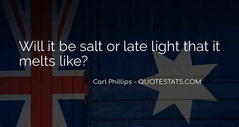 Top 40 Be Salt And Light Quotes: Famous Quotes & Sayings About Be Salt And Light