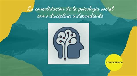 La consolidación de la psicología social como disciplina independiente