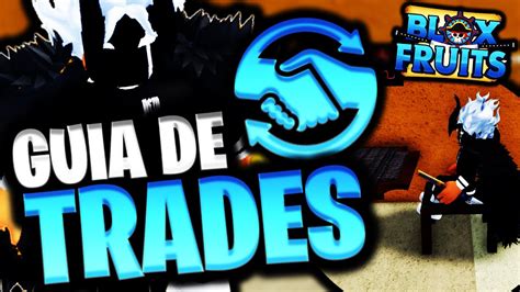 APRENDE A TRADEAR EN BLOX FRUITS UPDATE 17 3 QUE NO TE ESTAFEN YouTube