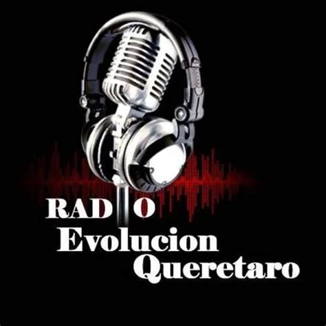 Listen To Radio Evolucion Queretaro Zeno FM