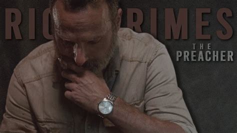 Rick Grimes Tribute The Preacher TWD YouTube