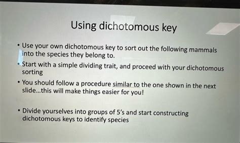 Using Dichotomous Key Use Your Own Dichotomous Key