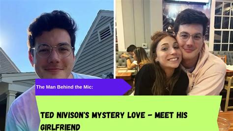 The Man Behind The Mic Ted Nivisons Mystery Love Meet His Girlfriend