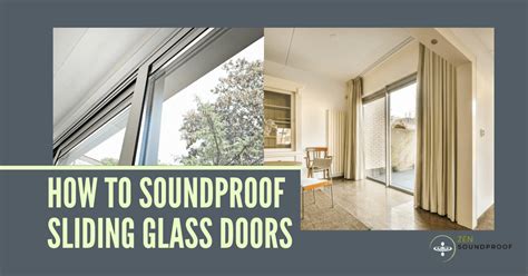 8 Ways | How to Soundproof Sliding Glass Doors: Cost Comparison | Zen ...