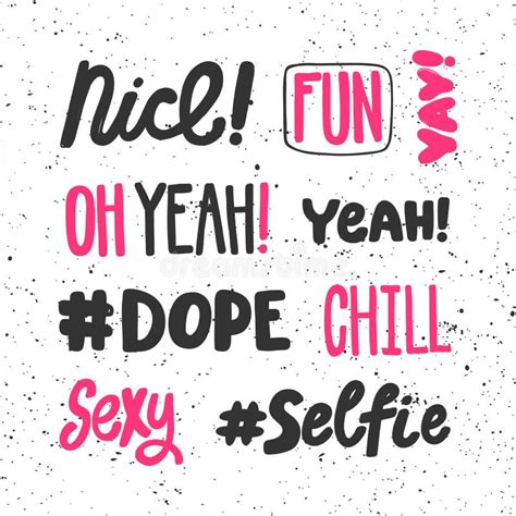 Dope Chill Sexy Selfie Nice Fun Yay Oh Yeah Yeah Yay Sticker