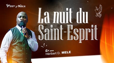 La Nuit Du Saint Esprit Round I Obstacles Majeurs A La Communion