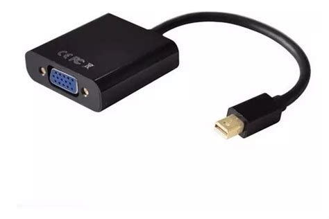 Cabo Mini Displayport Para Vga Thunderbolt Vga Mac Mercadolivre