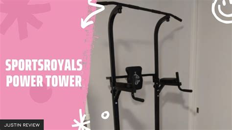 Sportsroyals Power Tower Dip Station Pull Up Bar Review Test