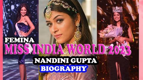 Nandini Gupta Miss India World 2023 Rajasthan Biography Nandini