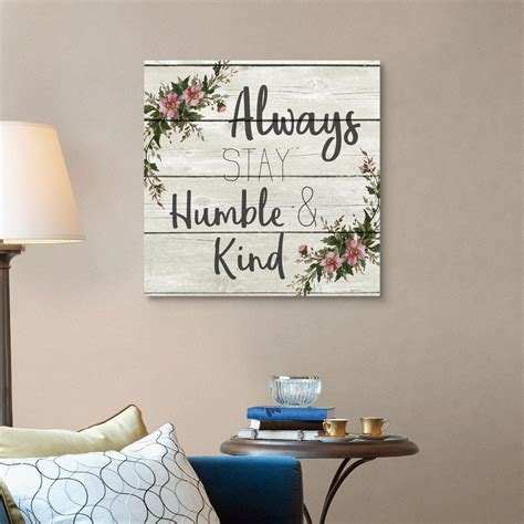 Always Stay Humble and Kind Canvas Wall Art Print, Inspirational Home ...