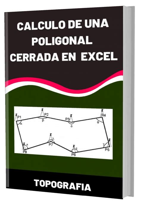 Calculo De Poligonal Cerrada En Excel Topografía Apuntes De