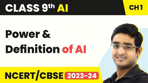 Artificial Intelligence Class 9 Chapter 1 Introduction To Ai Excite Power And Definition Of Ai