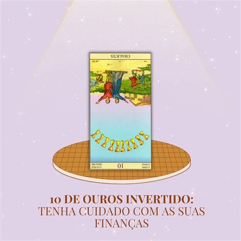 10 De Ouros No Tarot Significado Invertido No Amor Sorte E Dinheiro