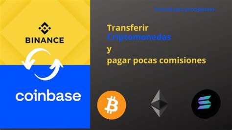 Como Enviar Bitcoin U Otra Cripto Desde Coinbase A Binance Como Pagar