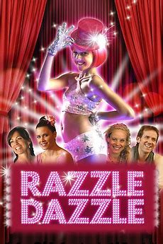 ‎Razzle Dazzle: A Journey into Dance (2007) directed by Darren Ashton ...