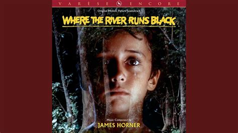 Where The River Runs Black YouTube