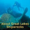 Great Lakes Shipwreck Photos & Videos, Great Lakes Scuba Diving Stories