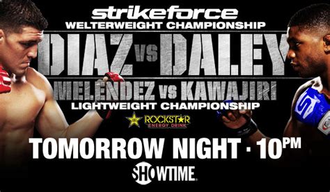 Nick Diaz Vs Paul Daley Complete Breakdown Of Strikeforce S Championship Grudge Match