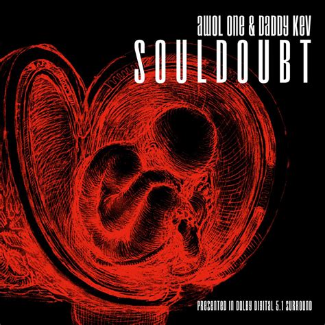 Awol One Daddy Kev Souldoubt Amazon Music