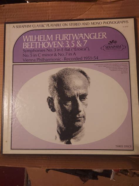 Beethoven Symphonies 3 5 And 7 Wilhelm Furtwangler Vienna Seraphim 3lp Box Ebay