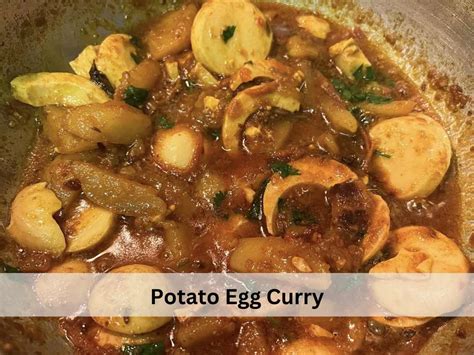 Egg Curry Recipe With Potato ( Step by Step Guide) - Lets Talk Recipes