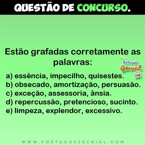 O Que Sao Palavras Grafadas - Estão grafadas corretamente as palavras: | Português Genial