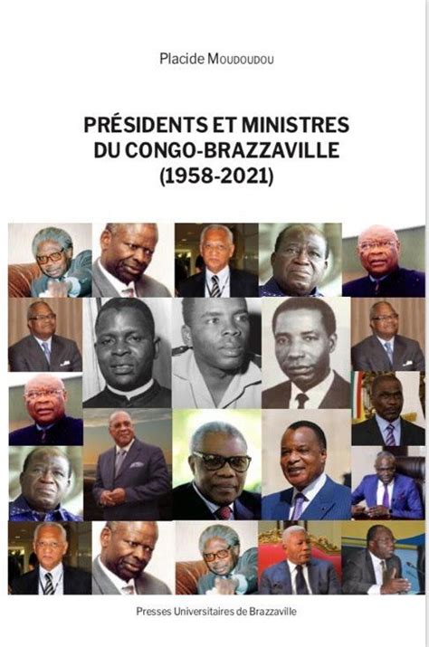 Lire ou relire Présidents et ministres du Congo Brazzaville 1958