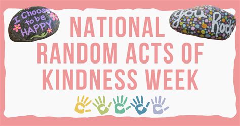 When Is Random Acts Of Kindness Week 2024 Schedule Barby Carlynn