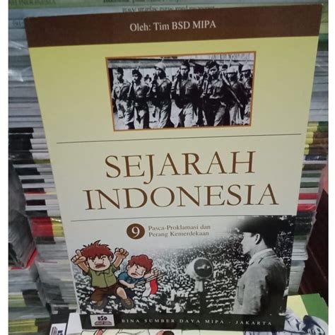 Jual BUKU SEJARAH INDONESIA 9 PASCA PROKLAMASI DAN PERANG KEMERDEKAAN