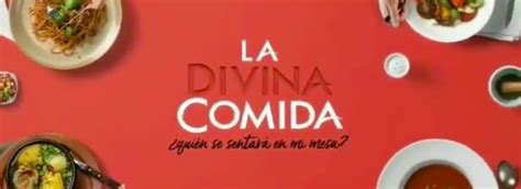 La Divina Comida Ahora Con Desconocidos Ya Tiene Fecha De Estreno — Fmdos