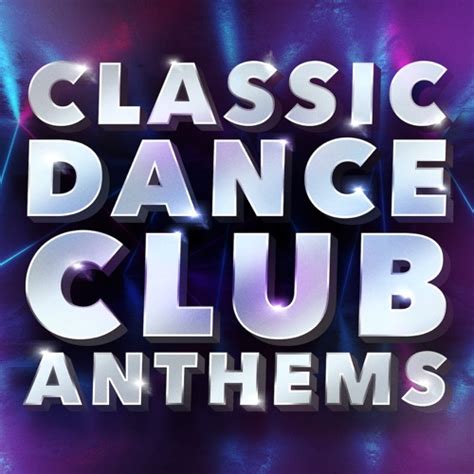 Various Artists Classic Dance Club Anthems Itunes Plus Aac M A