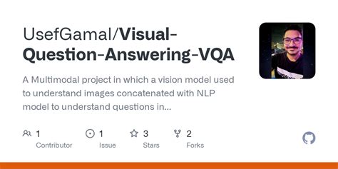 Github Usefgamal Visual Question Answering Vqa A Multimodal Project