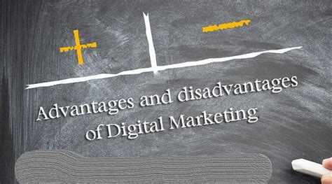 what are the Advantages and disadvantages of digital marketing جريدة