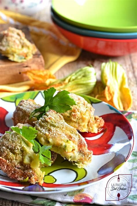 Fiori Di Zucca Ripieni Di Patate Mozzarella E Acciughe Fiori Di